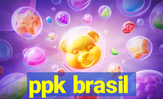 ppk brasil